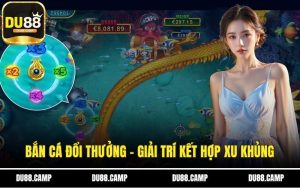 Bắn cá đổi thưởng